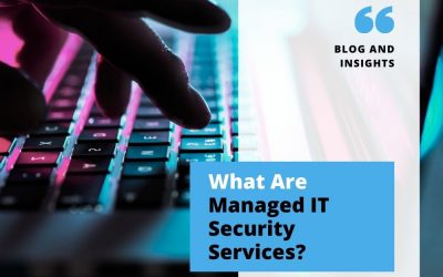What Are Managed IT Security Services?