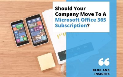 Should Your Company Move to a Microsoft Office 365 Subscription?